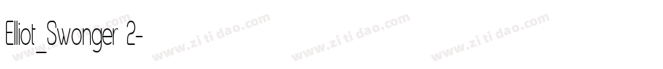 Elliot_Swonger 2字体转换
